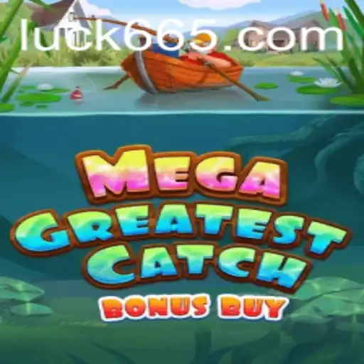 Descubra o Universo de MegaGreatestCatchBonusBuy e a Influência de Luck66 nas Regras do Jogo