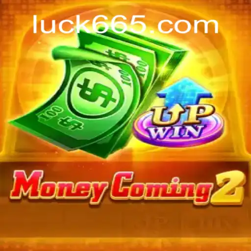 Descubra o Mundo de MoneyComing2: Estratégia e Sorte com Luck66